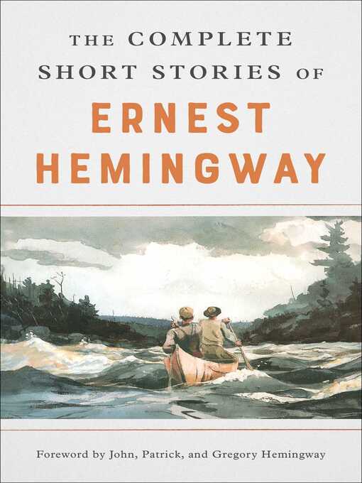 Cover image for The Complete Short Stories of Ernest Hemingway